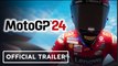 MotoGP 24 | Official Launch Trailer - Ao Nees