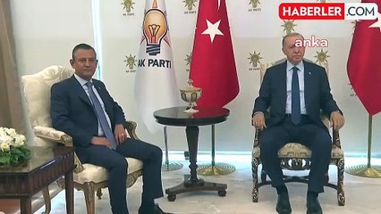 Cumhurbaşkanı Erdoğan'la görüşen CHP lideri Özel'den ilk sözler