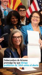 Gobernadora de Arizona promulga ley que deroga prohibición de 1864 contra el aborto