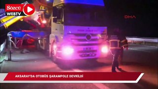 Aksaray'da otobüs, şarampole devrildi