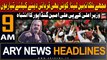 ARY News 9 AM Headlines 3rd May 2024 | Angry statement of Ali Amin Gandapur