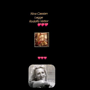 Sereno Nina CassianLegge Rodolfo Vettor ❤️❤️❤️