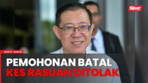 Permohonan pembatalan kes rasuah Guan Eng, isteri dan Li Koon ditolak