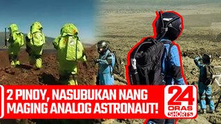 2 Pinoy, nasubukan nang maging analog astronaut! | 24 Oras Shorts