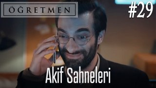 Akif Sahneleri #29