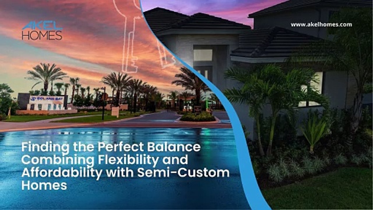 Finding the Perfect Balance: Combining Flexibility and Affordability with Semi-Custom Homes
