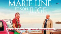 Marie Line et son juge :  Louane et son professeur