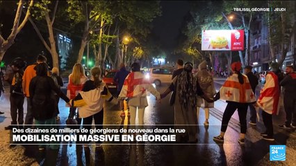 Géorgie : des dizaines de milliers de manifestants de nouveau dans la rue