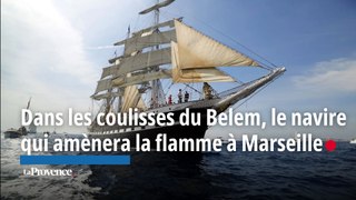 Dans le coulisses du Belem, le navire qui amènera la flamme Olympique à Marseille
