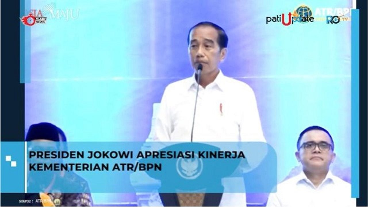 Kinerja Kementerian ATR BPN Diapresiasi Presiden Jokowi