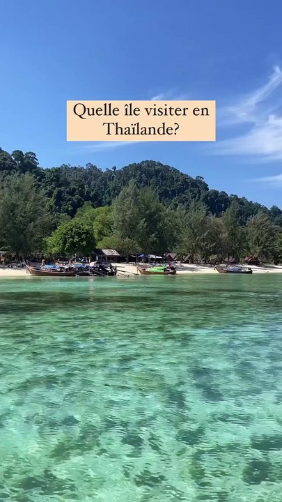 Quelle île visiter en Thailande ? 
