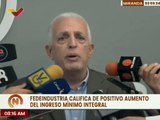 Miranda | Fedeindustria apoya medidas económicas anunciadas por el Ejecutivo