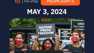 Today's headlines: Panatag Shoal, Philippine press freedom, Patricia Evangelista | The wRap | May 3, 2024