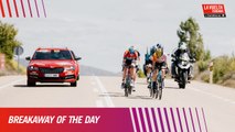 Breakaway of the day - Stage 6 - La Vuelta Femenina 24 by Carrefour.es