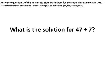 Question #1 from 2022 State 5th Grade Math Test. Animated division explanation.