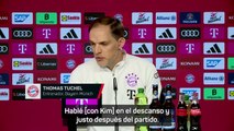 Tuchel, sobre los errores de Kim contra el Real Madrid: 