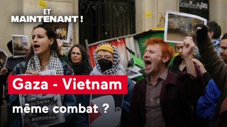 Et maintenant ! - Gaza - Vietnam : même combat ?