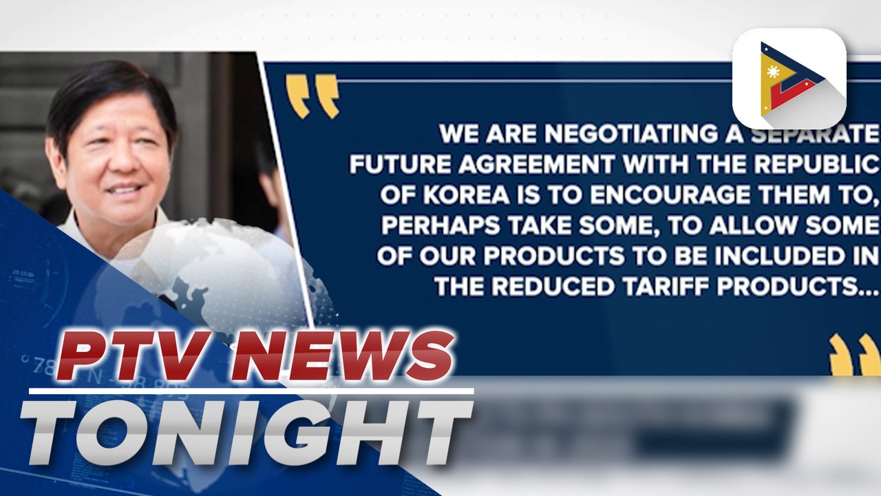 PBBM sees PH-South Korea FTA ratification in 2024