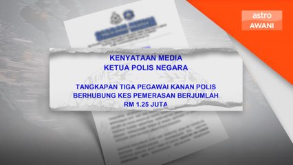 Tiga pegawai polis ditahan