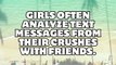 Girls Facts | Girls often analyze text messages from their crushes with friends | Overanalyzing can lead to both excitement and disappointment.