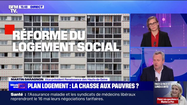 Projet de loi sur les logements sociaux: Lorsqu'on entend que c'est une chasse à la pauvreté, c'est exactement le contraire qui est proposé , affirme Martin Garagnon (Renaissance)