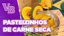 PASTEIZINHOS com massa de ABÓBORA e recheio de CARNE SECA - Você Bonita (03/05/2024)