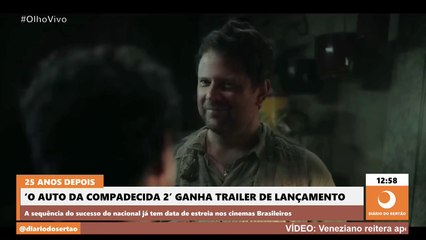 ‘O Auto da Compadecida 2’ ganha trailer de lançamento