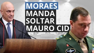 Alexandre de Moraes manda soltar Mauro Cid TV