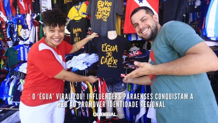 : O ‘Égua’ viralizou! Influencers paraenses conquistam a web ao promover identidade regional