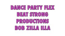 Dance Party Flex Beat Strong Productions