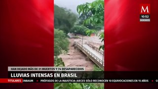 Reportan intensas lluvias en Brasil, dejando 31 muertos y 74 desaparecidos
