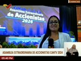 Caracas | Asamblea Extraordinaria de Accionistas CANTV 2024 evaluó los avances financieros del 2023