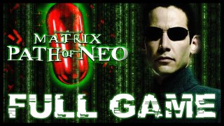 Matrix Path of Neo FULL GAME Longplay (PS2, XBOX, PC) HD 1080p