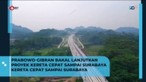 Proyek Kereta Api Cepat Jakarta Surabaya tetap dilanjutkan di pemerintahan prabowo Gibran