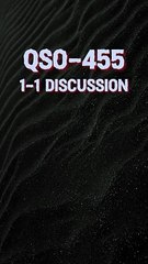 QSO-455 1-1 discussion: step by step guide!