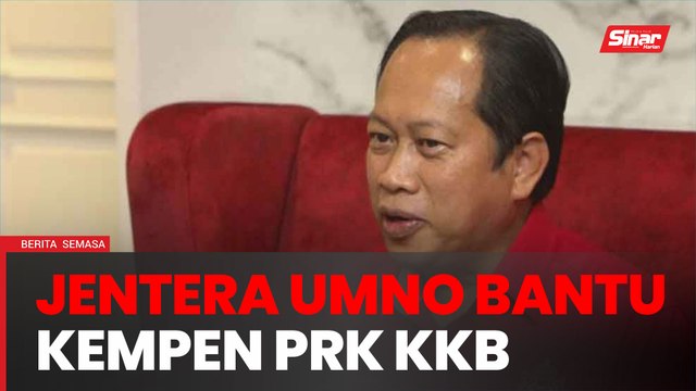 PRK KKB: UMNO gerak jentera dari empat negeri bantu kempen