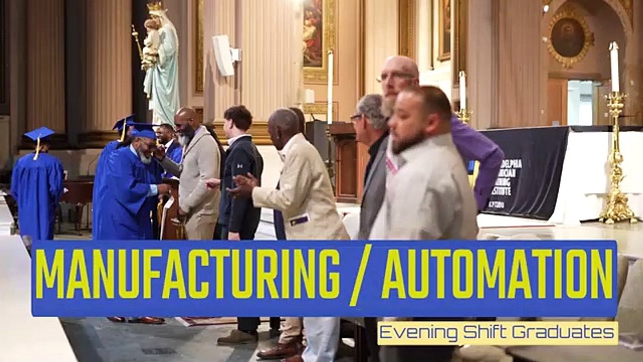 Manufacturing & Automation Graduates Shine at Philadelphia Technician Training Institute Graduation