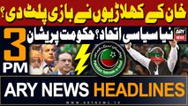 ARY News 3 PM Prime Time Headlines 4th May 2024 | Big News Regarding PTI Chief