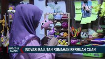 Intip Bisnis Kerajinan Rajut Rumahan di Jambi, Omzet Capai Rp15 Juta per Bulan