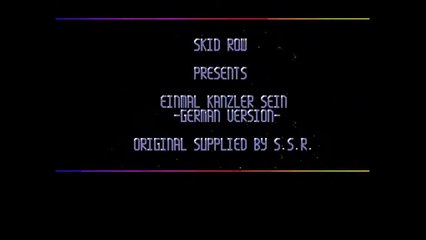 Amiga Cracktro - Einmal Kanzler sein by Skid Row