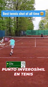 El punto más inverosímil del Tenis