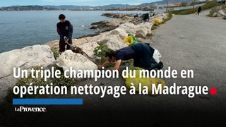 Un triple champion du monde en opération nettoyage à la Madrague