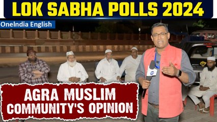 Lok Sabha Polls 2024| Agra Muslims Seek Focus on Education, Jobs Ahead of 3rd Phase| Oneindia