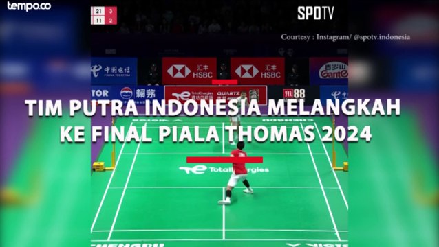 Tim Putra Indonesia Melangkah ke Final Piala Thomas 2024