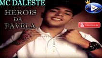 MC DALESTE - HEROIS DA FAVELA ♫ (LETRA DOWNLOAD) ♪