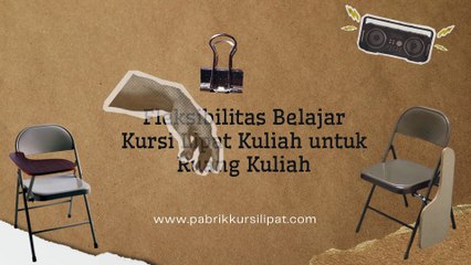 Fleksibilitas Belajar Kursi Lipat Kuliah untuk Ruang Kuliah