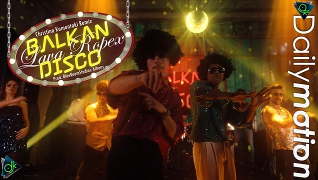 Lava, Ropex - Balkan Disco (Christina Komontaki Remix Prod BlueRoomStudios Athens)
