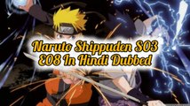 Naruto Shippuden S03 - E08 Hindi Episodes - Contact | ChillAndZeal |