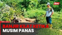 Penduduk tak sangka banjir kilat berlaku ketika musim panas