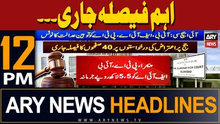 ARY News 12 PM Headlines 5th May 2024 | Current Government In Danger?